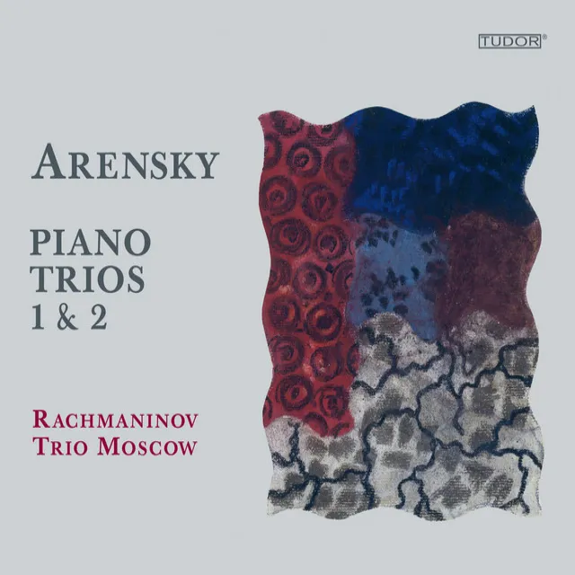 Arensky: Piano Trios Nos. 1 & 2