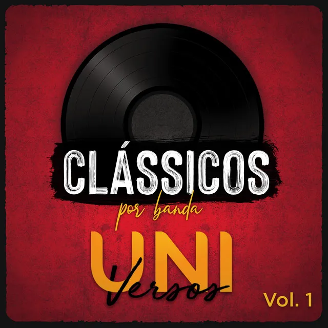 Clássicos Por Banda Universos, Vol. 1