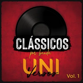 Clássicos Por Banda Universos, Vol. 1 by Banda Universos