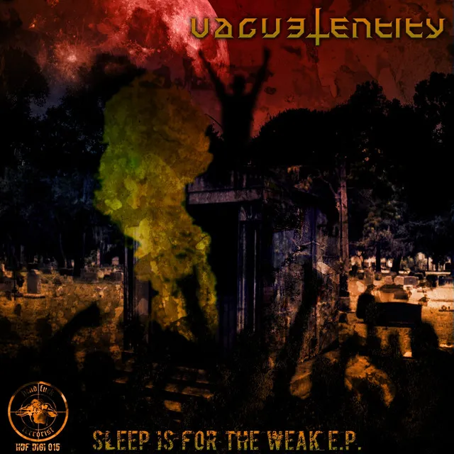 Sleep for the Weak - EP