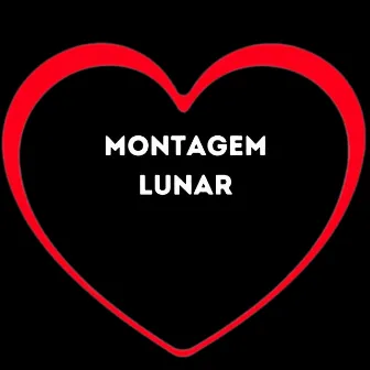 Montagem Lunar by 