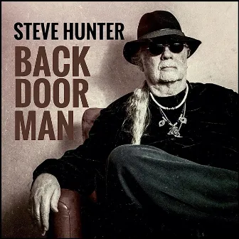 Back Door Man by Steve Hunter