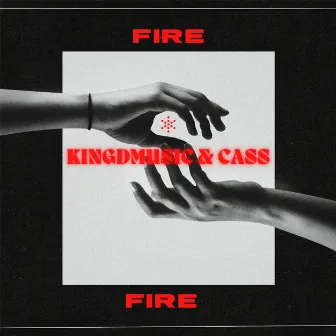 Fire by CASS