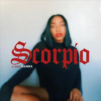 Scorpio (A-Side) by Ranika