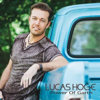 Power of Garth by Lucas Hoge