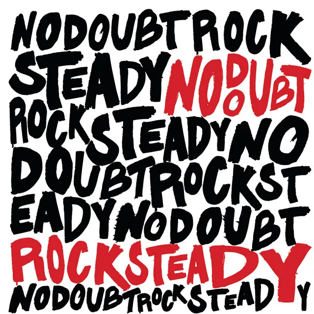 Rock Steady (Expanded Edition)