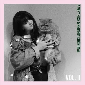 A Very Rose & Kennedy Christmas, Vol. II by Rose & Kennedy