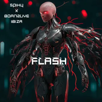 Flash by Born 2 Live Ibiza