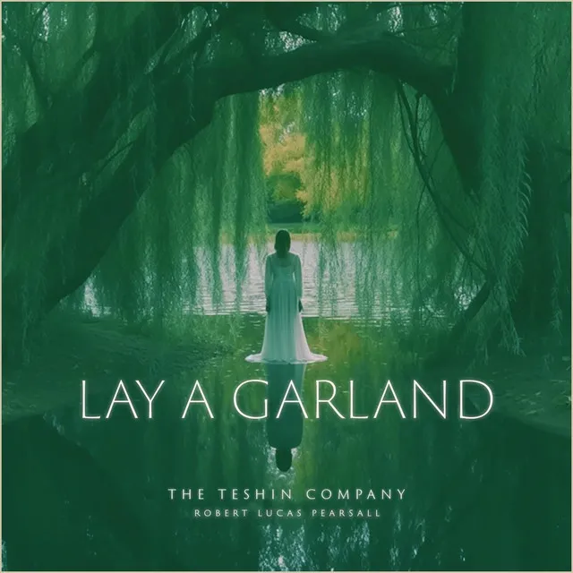 Lay a Garland