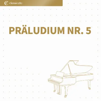 Präludium Nr. 5 by Luise Adolpha Le Beau