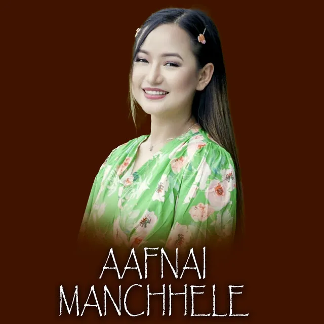 Aafnai Manchhele