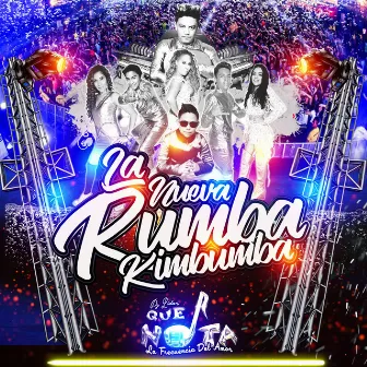 La Nueva Rumba Kimbumba by Que Nota