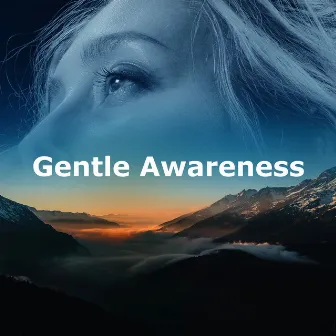 Gentle Awareness by Massage Noise