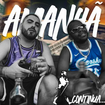 Amanhã Continua by Brk Advan7