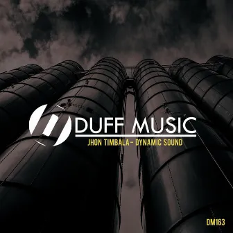 Dynamic Sound EP by Jhon Timbala