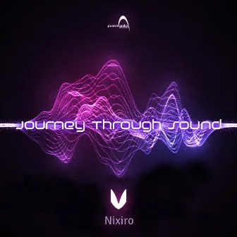 Journey Through Sound by Nixiro