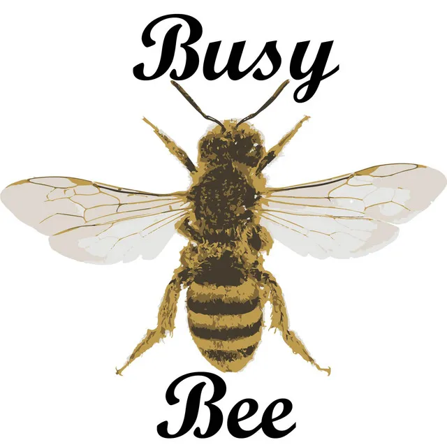 Busy Bee