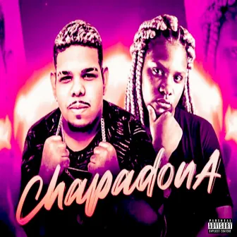 Chapadona by VM no Beat