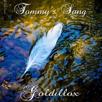 Tommy's Song by Goldillox