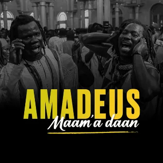 Maam'a Daan by AMADEUS