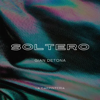 Soltero by Gian Detona