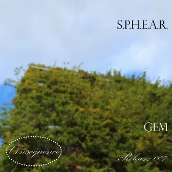 Gem by S.P.H.E.A.R.