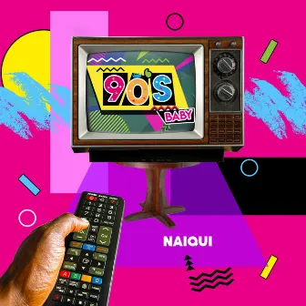 90's BABY by Naiqui