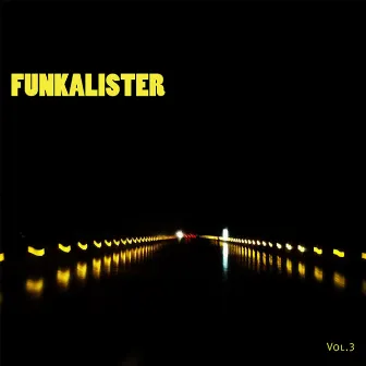 Funkalister, Vol. 3 by Funkalister