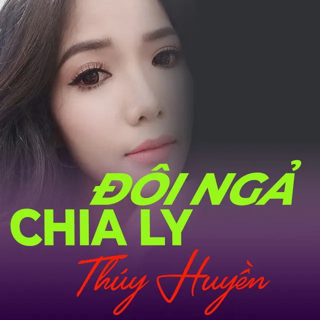 Đôi Ngả Chia Ly