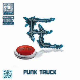 Super Mode by Funk Truck