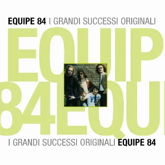 Equipe 84 by Equipe 84