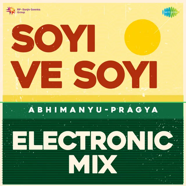 Soyi Ve Soyi (Electronic Mix)