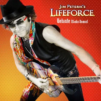 Vehicle by Jim Peterik's Lifeforce