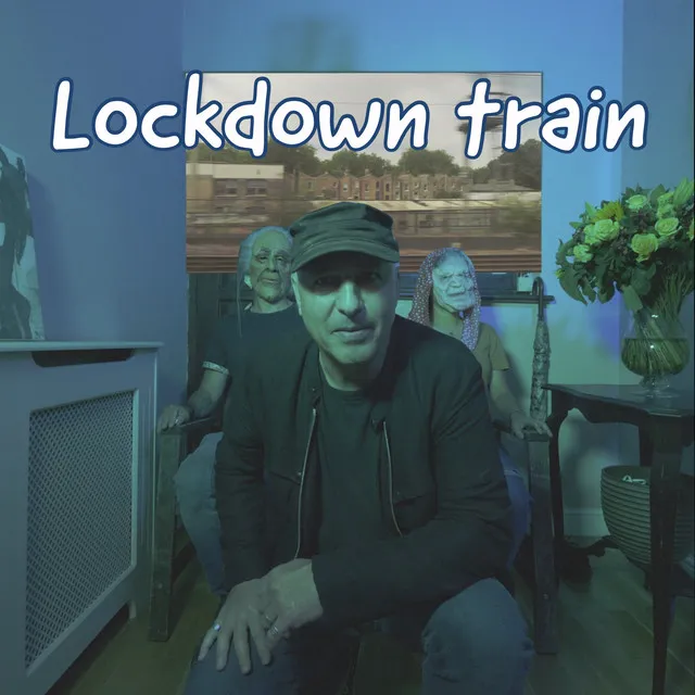 Lockdown Train