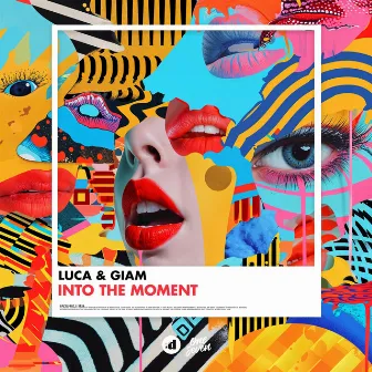 Into The Moment by Luca & Giam