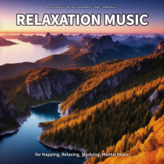 Relaxing Music by Joey Southwark