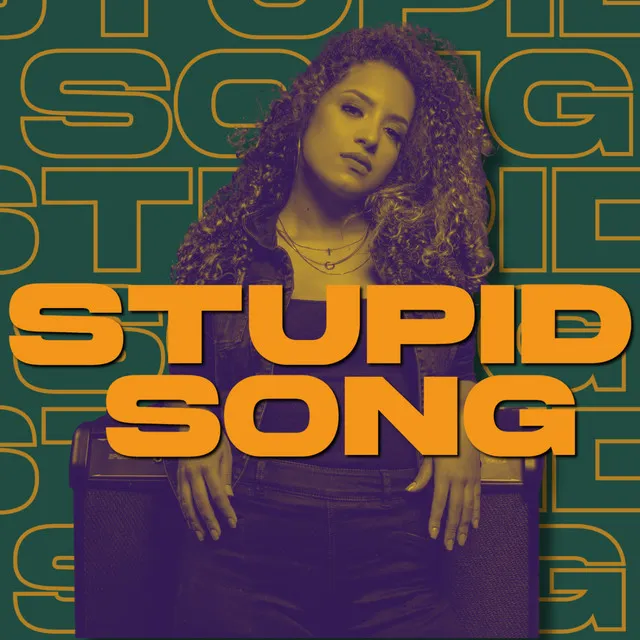 Stupid Song