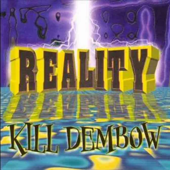 Reality Kill Dembow by Dj Dynamite PR