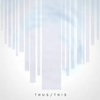 Thus / This by AUDIODREAM