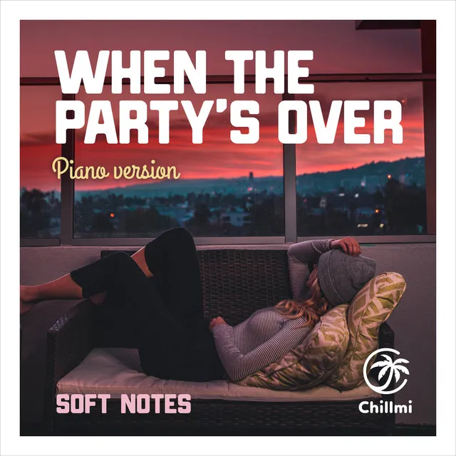 When The Party's over - Piano version