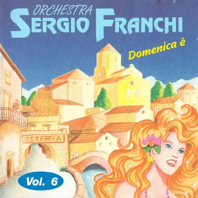 Domenica è, Vol. 6