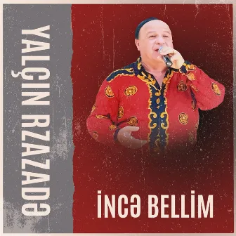 İncə bellim by Yalçın Rzazadə