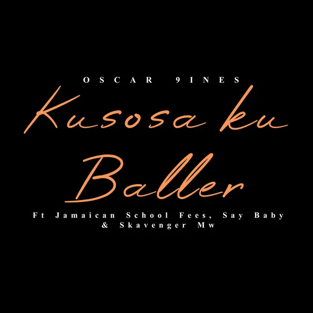 KUSOSA KU BALLER