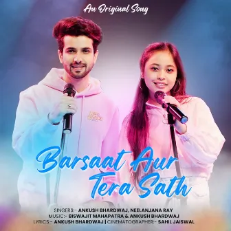 Barsaat Aur Tera Sath by Ankush Bhardwaj