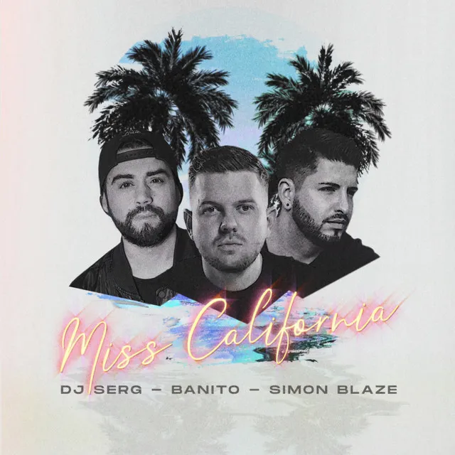 Miss California - BANITO & Sonny Vice Edit