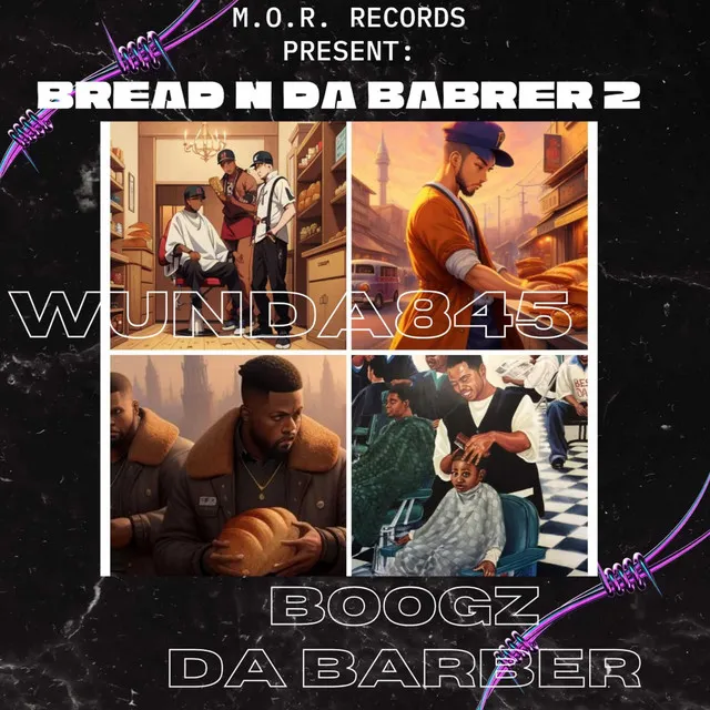 Bread N Da Barber 2