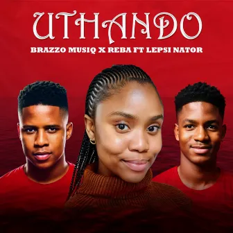 Uthando by Brazzo Musiq