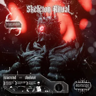 Skeleton Ritual by REVEREND