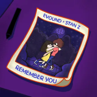 Remember You by Evound