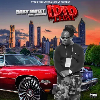 IDidDat (feat. Jeffchery) by Baby Sweet